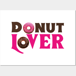 Donut Lover Posters and Art